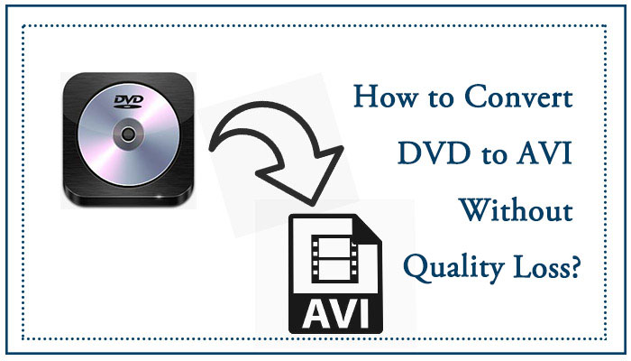 convert dvd to avi