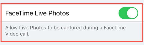 enable facetime live photos feature