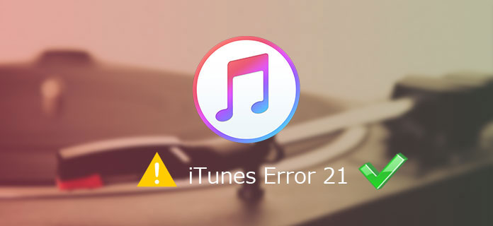 itunes error 21