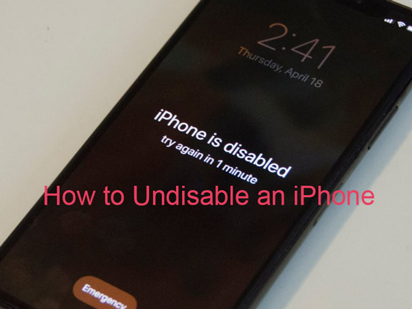 how to undisable an iphone