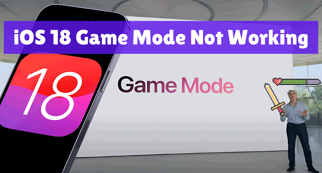 ios 18 game mode not working