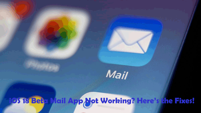 ios 18 mail app not working