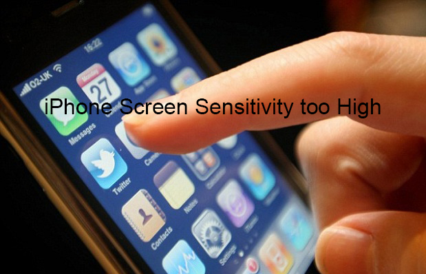 how to fix iphone screen sensitivity too high