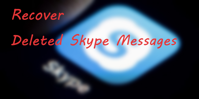 recover deleted skype messages