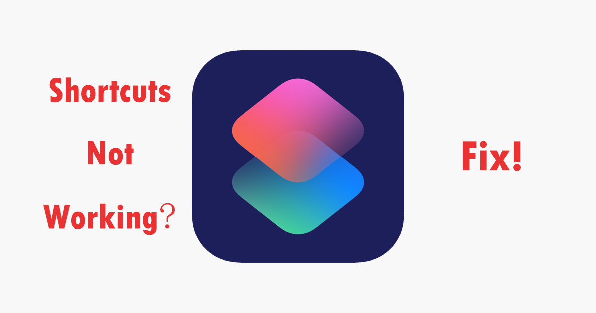 fix iPhone Shortcuts not working