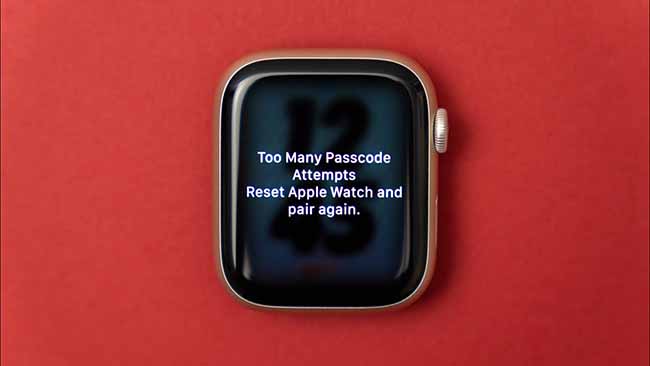 too many passcode attempts reset apple watch