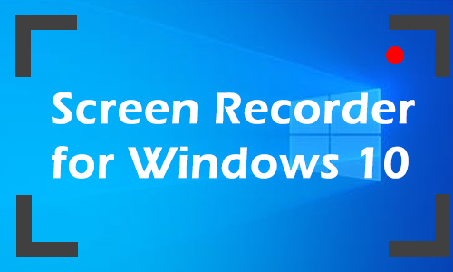 screen recorder windows 10